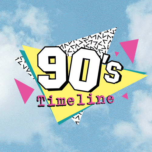 90s Timeline